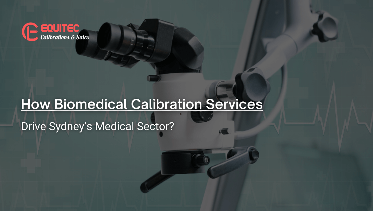 Biomedical Calibration Services