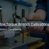 Torque Wrench Calibrations